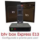 BTV E13 4k Original. We send Updated and Configured +450 Released Channels.